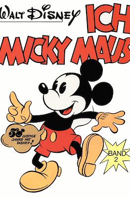 Ich Micky Maus #2