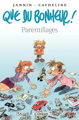 Que du bonheur! #3