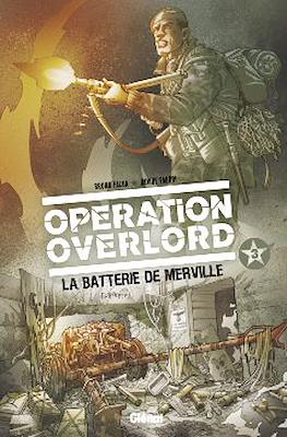 Opération Overlord #3