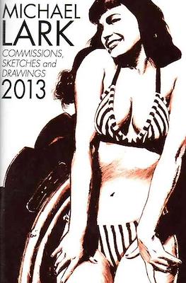 Michael Lark Commissions, Sketches and Drawings 2013