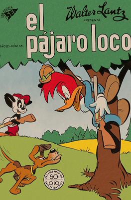 El pájaro loco #13