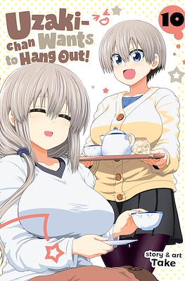 Uzaki-chan Wants to Hang Out! #10