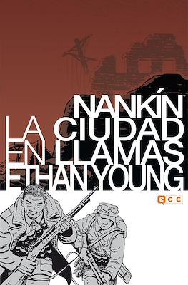 Nankín: La ciudad en llamas