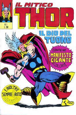 Il Mitico Thor / Thor e I Vendicatori / Thor e Capitan America #1