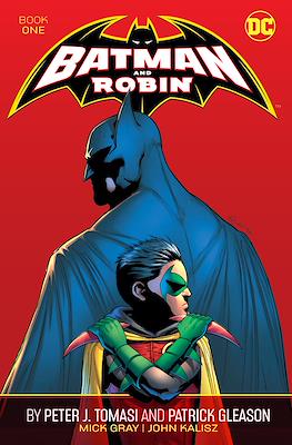 Batman and Robin By Peter J. Tomasi and Patrick Gleason