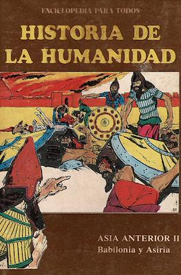 Historia de la humanidad. Enciclopedia para todos #6