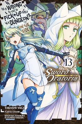 Is It Wrong to Try to Pick Up Girls in a Dungeon? - On the Side: Sword Oratoria #13