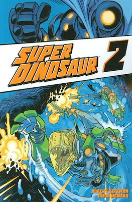 Super Dinosaur #2
