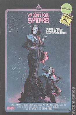 We Don't Kill Spiders (Variant Cover) #1.1