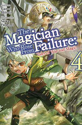 The Magician Who Rose From Failure #4