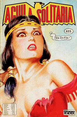 Aguila solitaria #623