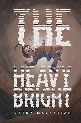 The Heavy Bright