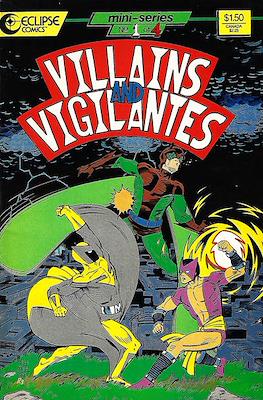 Villains and Vigilantes