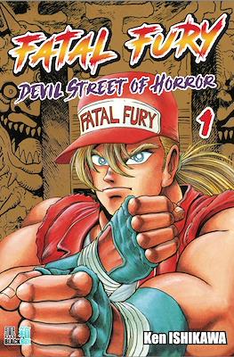 Fatal Fury: Devil street of horror #1