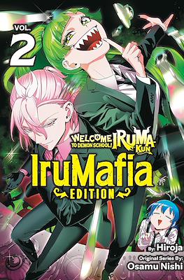 Welcome to Demon School! Iruma-kun: IruMafia Edition #2
