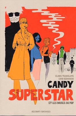 Candy Superstar et les Muses du Pop