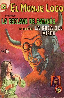 El Monje Loco #116