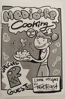 Mediocre cooking