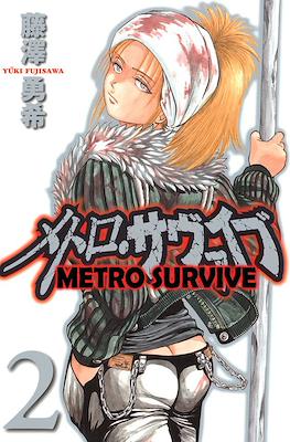 Metro Survive #2