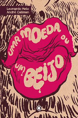 Uma moeda ou um beijo
