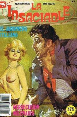 La Insaciable #4