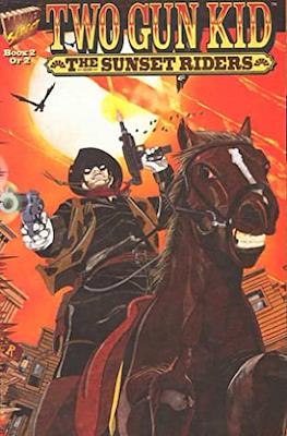 Two-Gun Kid: The Sunset Riders #2
