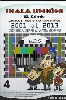 ¡Hala Unión! El Comic...para niños y no tan niños #4