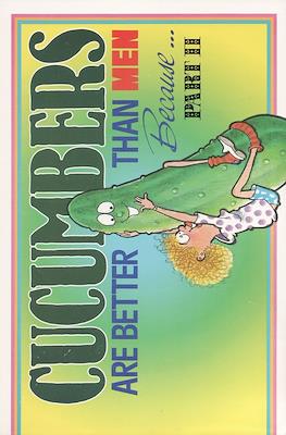 Cucumbers are Better than Men (Part II)