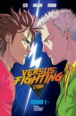 Versus Fighting Story