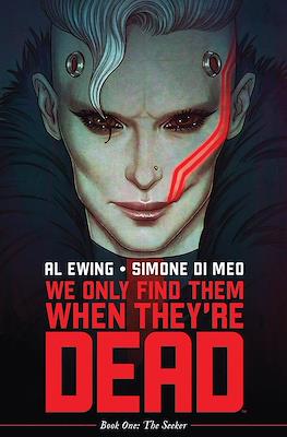 We Only Find Them When They're Dead (Variant Cover) #1.41
