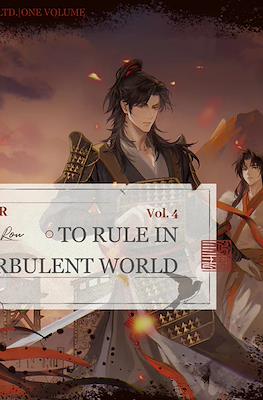 To Rule in a Turbulent World #4