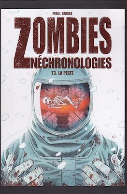 Zombies Néchronologies #3