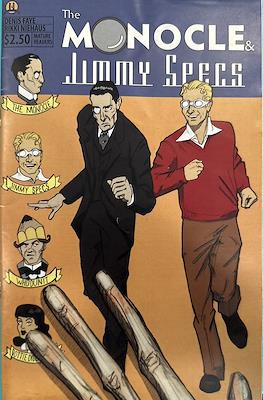 The Monocle and Jimmy Specs