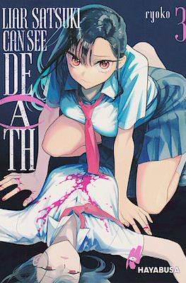 Liar Satsuki Can See Death #3