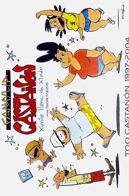La Familia Castañón: Too Castañón 1997-2004