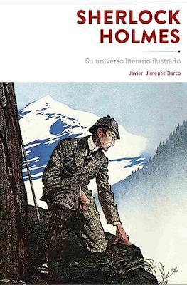 Sherlock Holmes su universo literario ilustrado