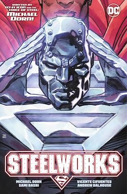 Steelworks: A Hero Reborn