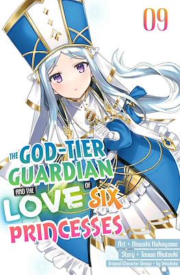 The God-Tier Guardian and the Love of Six Princesses #9