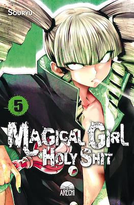 Magical Girl Holy Shit #5