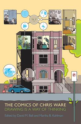 The Comics of Chris Ware: Drawing is a Way of Thinking