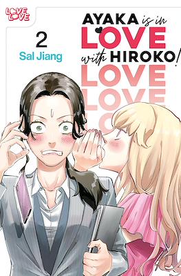 Ayaka Is in Love With Hiroko! #2