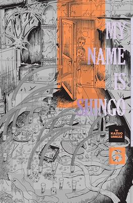 My Name Is Shingo: The Perfect Edition #6