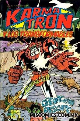 Karmatrón y Los Transformables (1986-1991) #7