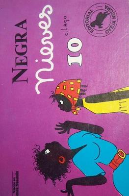 Negra Nieves #10