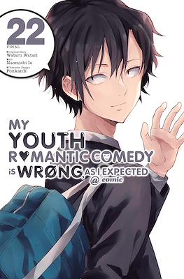 My Youth Romantic Comedy Is Wrong, As I Expected @ comic #22