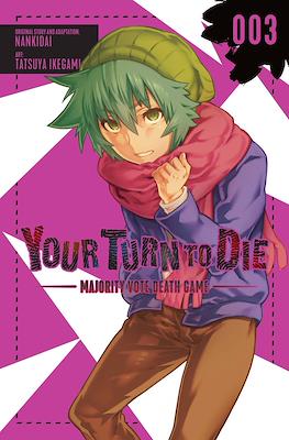 Your Turn to Die: Majority Vote Death Game #3