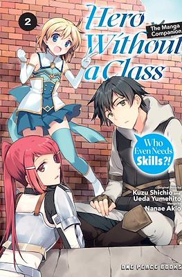Hero Without a Class: Who Even Needs Skills?! #2