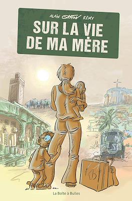 Sur la vie de ma mére