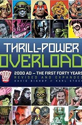 Thrill-Power Overload. 2000 AD - The First Forty Years