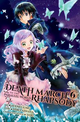 Death March to the Parallel World Rhapsody (Softcover) #6